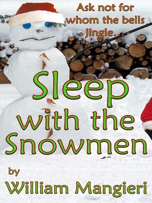 cover image of Sleep with the Snowmen